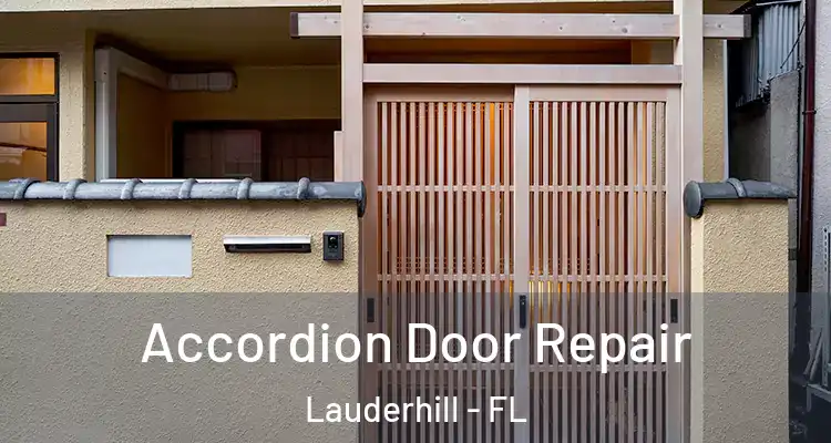  Accordion Door Repair Lauderhill - FL
