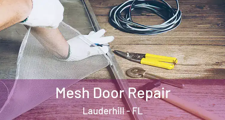  Mesh Door Repair Lauderhill - FL